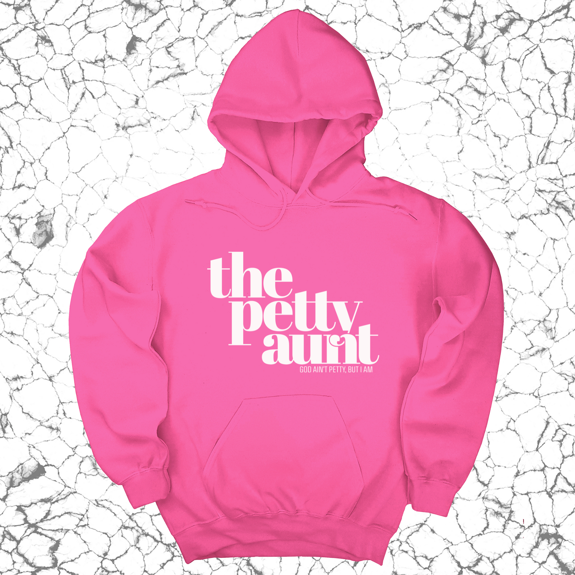 The Petty Aunt Unisex Hoodie-Hoodie-The Original God Ain't Petty But I Am