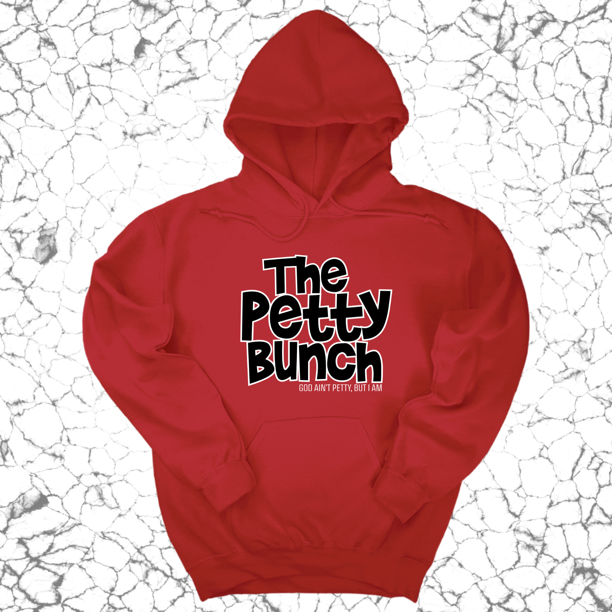 The Petty Bunch Unisex Hoodie-Hoodie-The Original God Ain't Petty But I Am