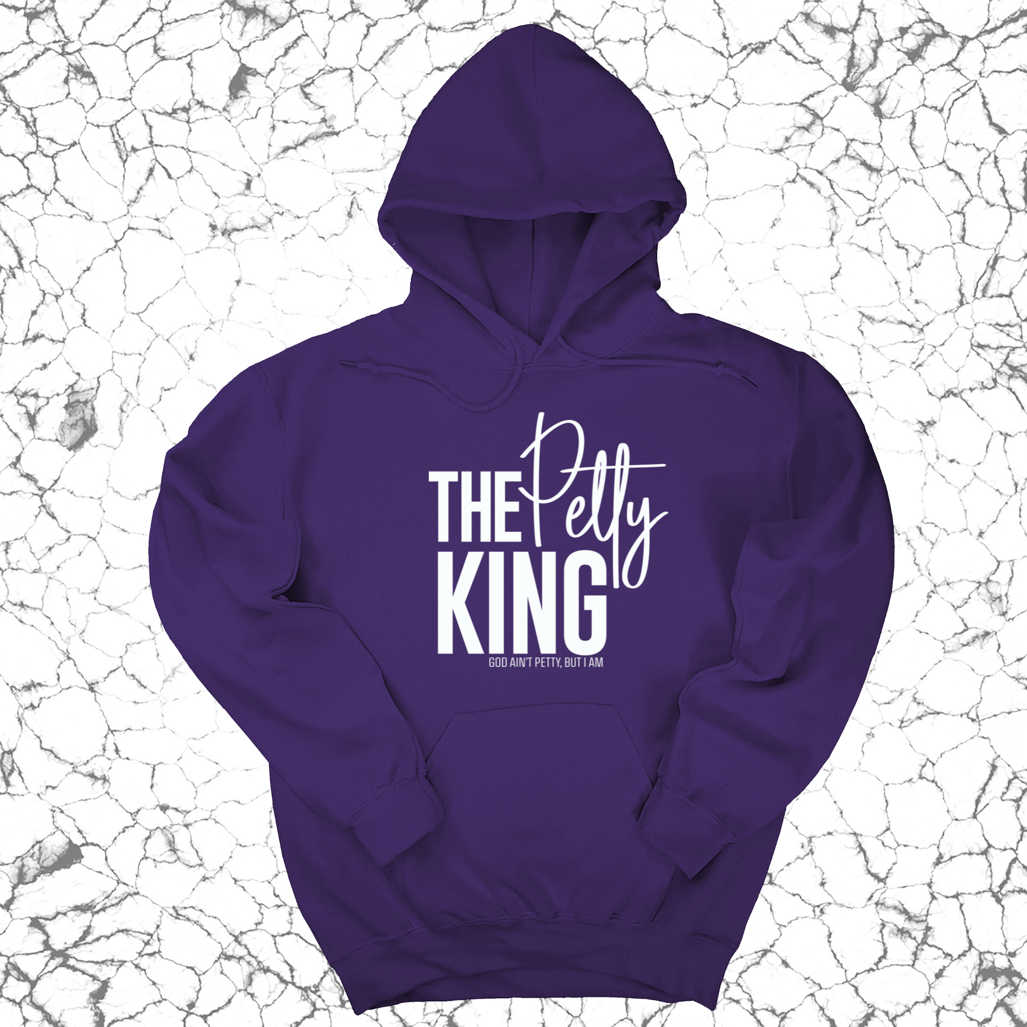 The Petty King Unisex Hoodie-Hoodie-The Original God Ain't Petty But I Am