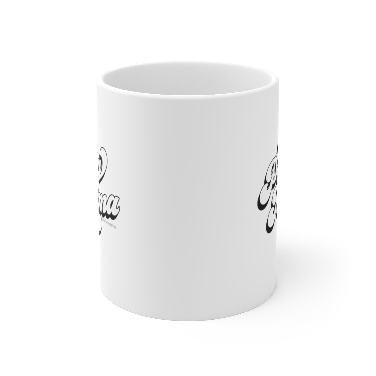 The Petty Mama Mug 11oz (White/Black)-Mug-The Original God Ain't Petty But I Am