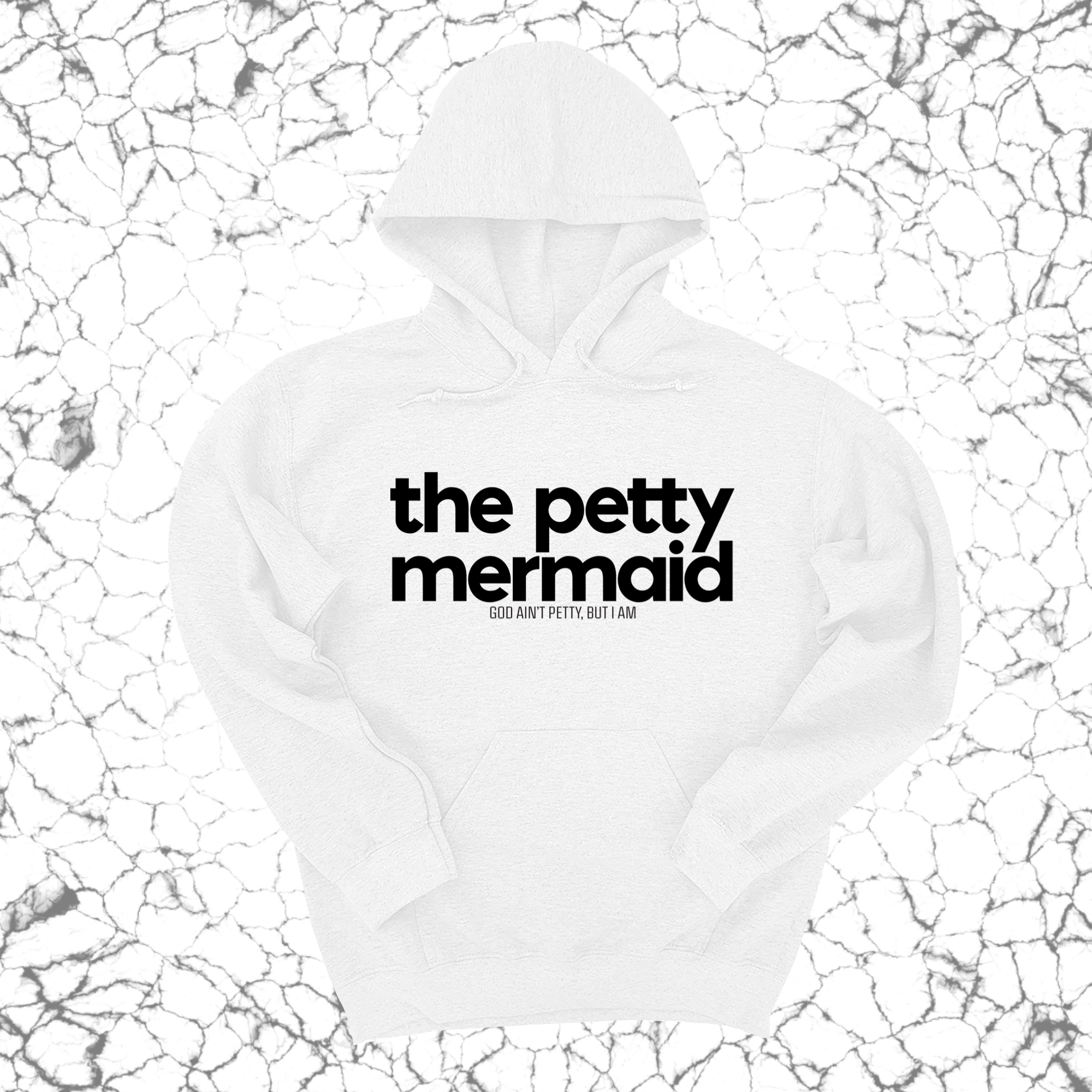 The Petty Mermaid Unisex Hoodie-Hoodie-The Original God Ain't Petty But I Am