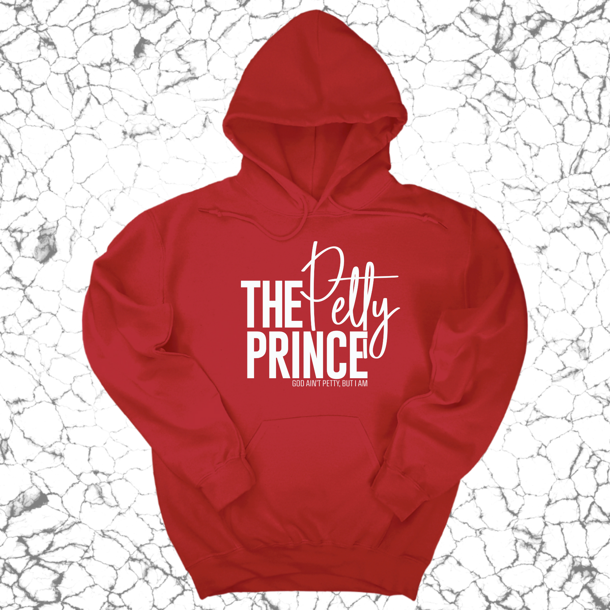 The Petty Prince Unisex Hoodie-Hoodie-The Original God Ain't Petty But I Am