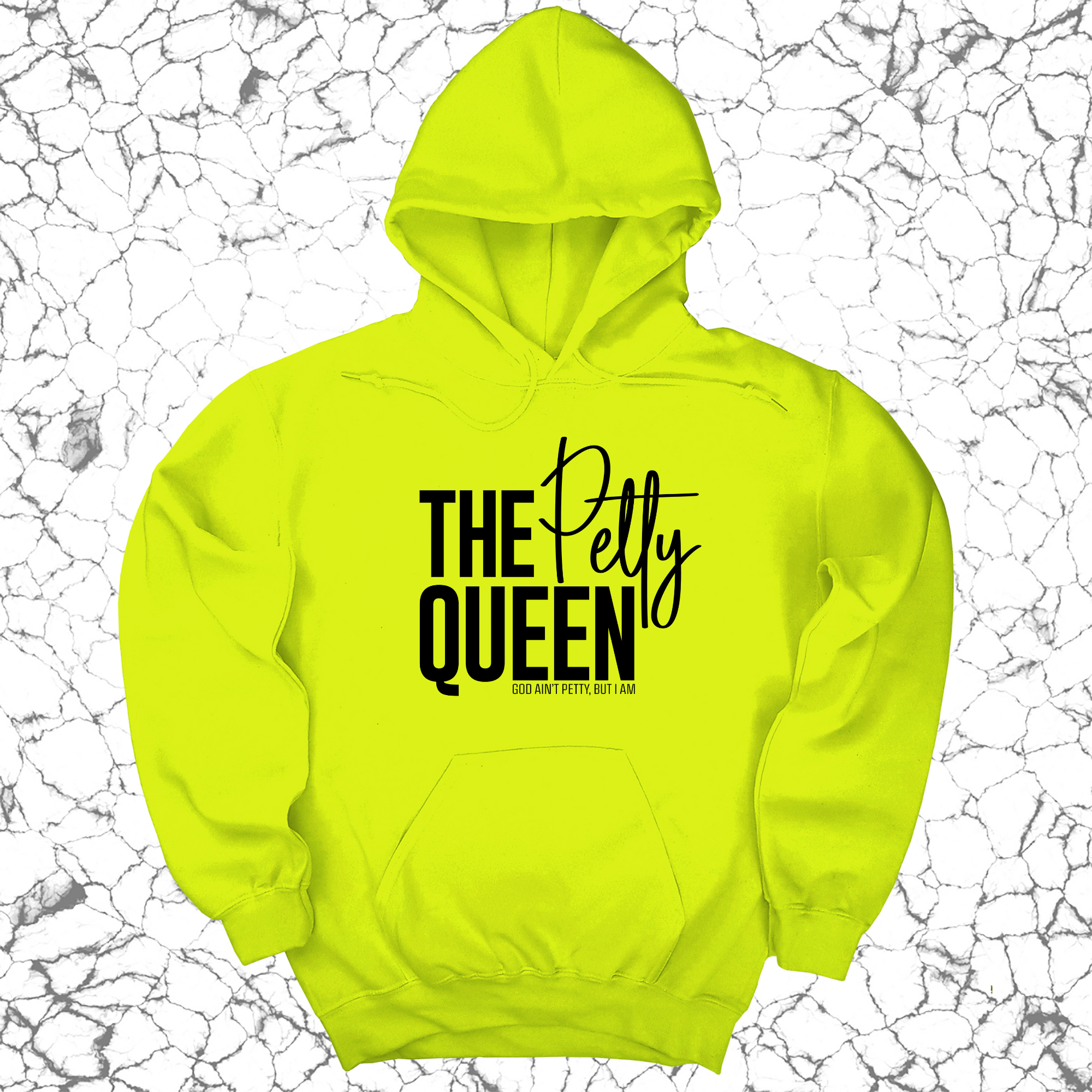 The Petty Queen Unisex Hoodie-Hoodie-The Original God Ain't Petty But I Am