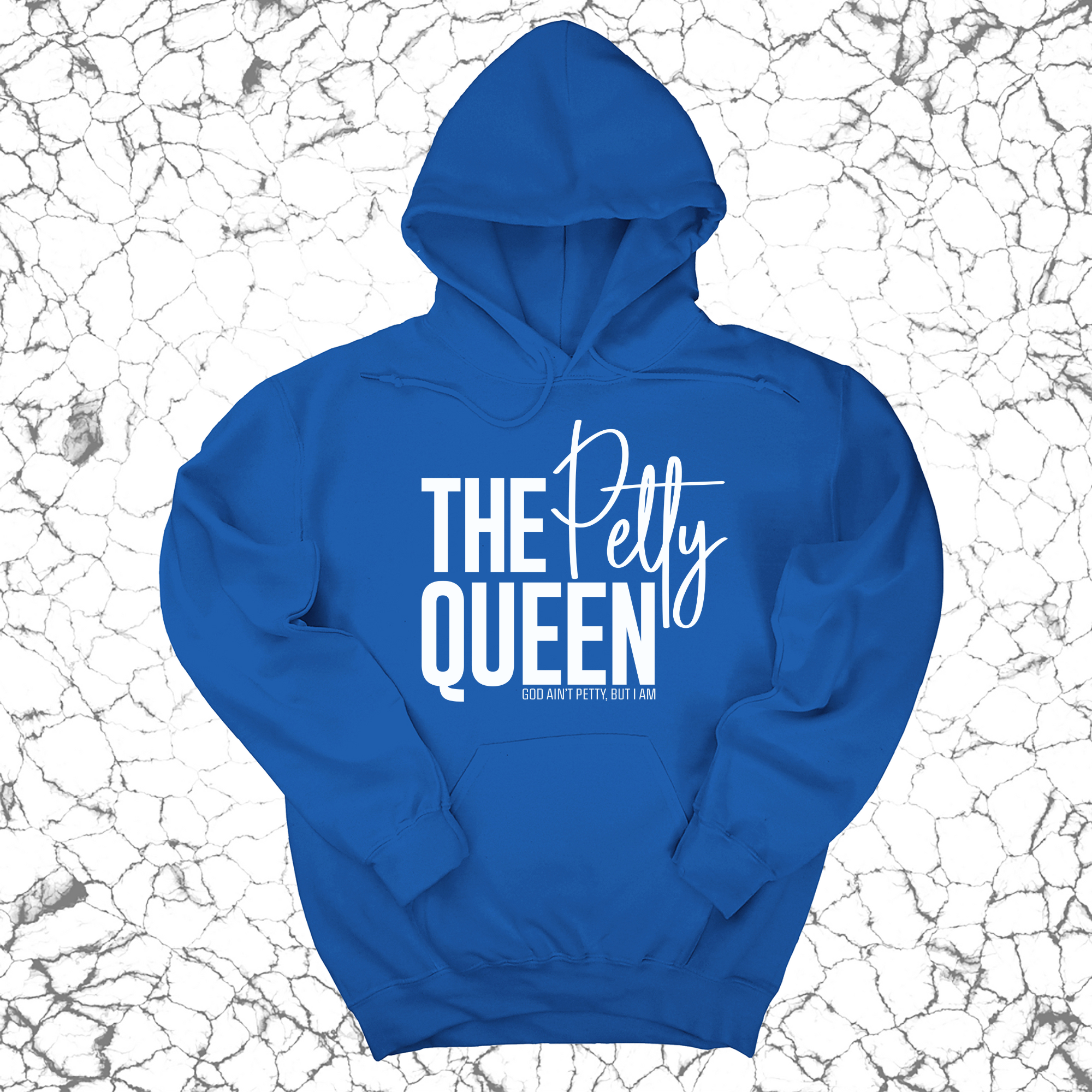 The Petty Queen Unisex Hoodie-Hoodie-The Original God Ain't Petty But I Am