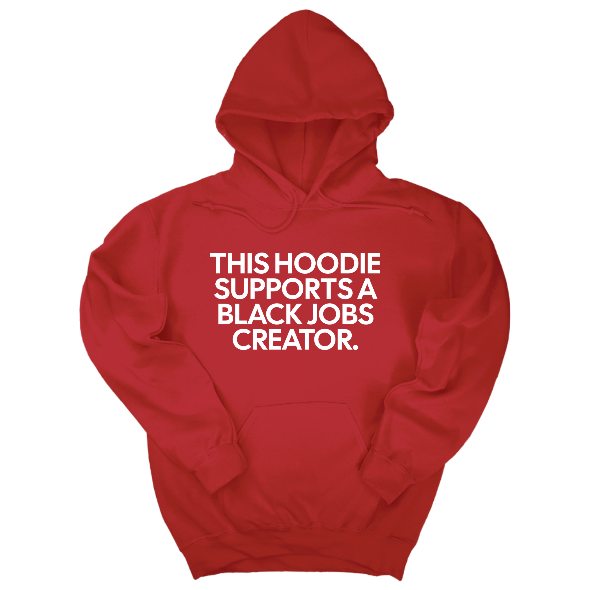 This Hoodie supports a Black Jobs Creator Unisex Hoodie-Hoodie-The Original God Ain't Petty But I Am