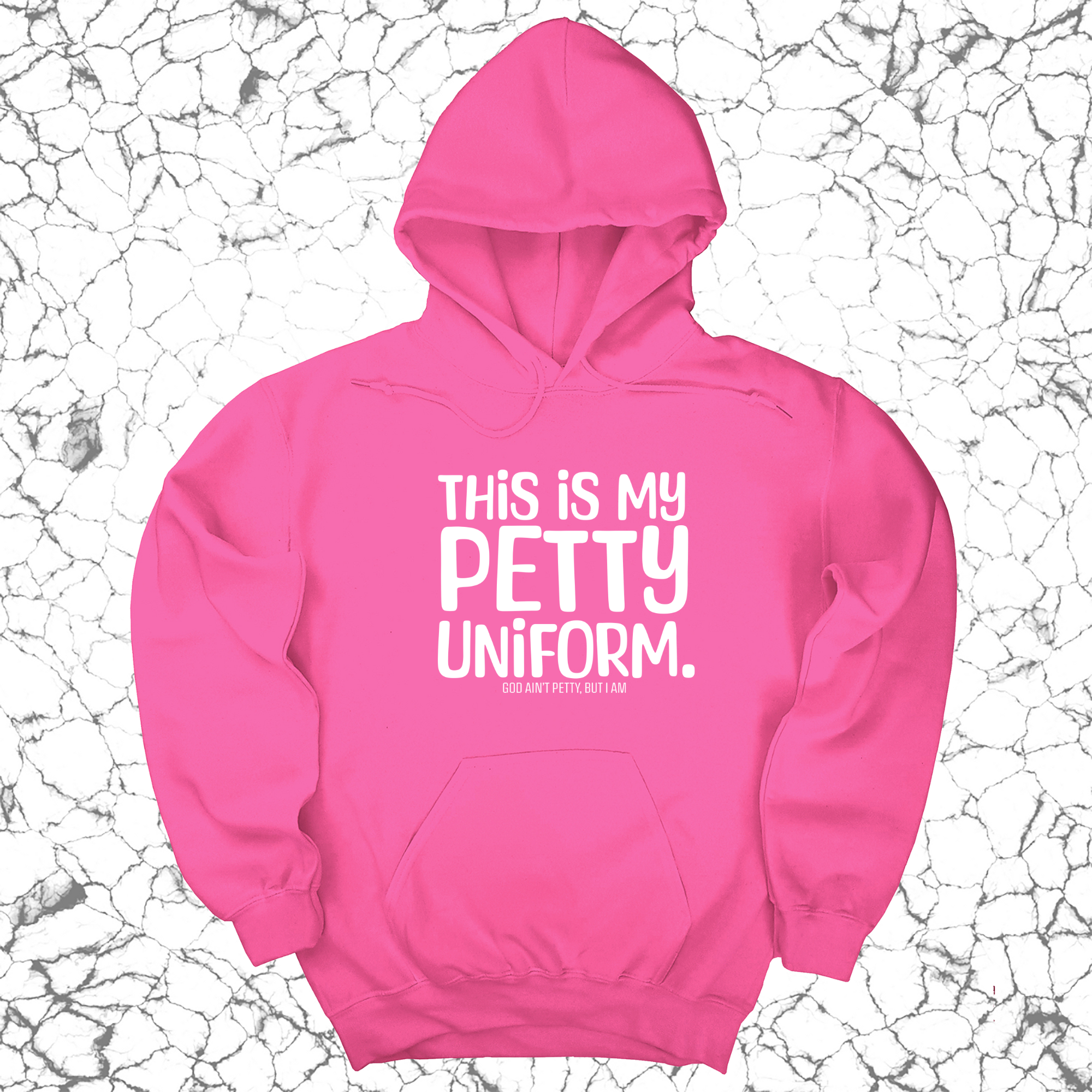 This is my Petty Uniform Unisex Hoodie-Hoodie-The Original God Ain't Petty But I Am