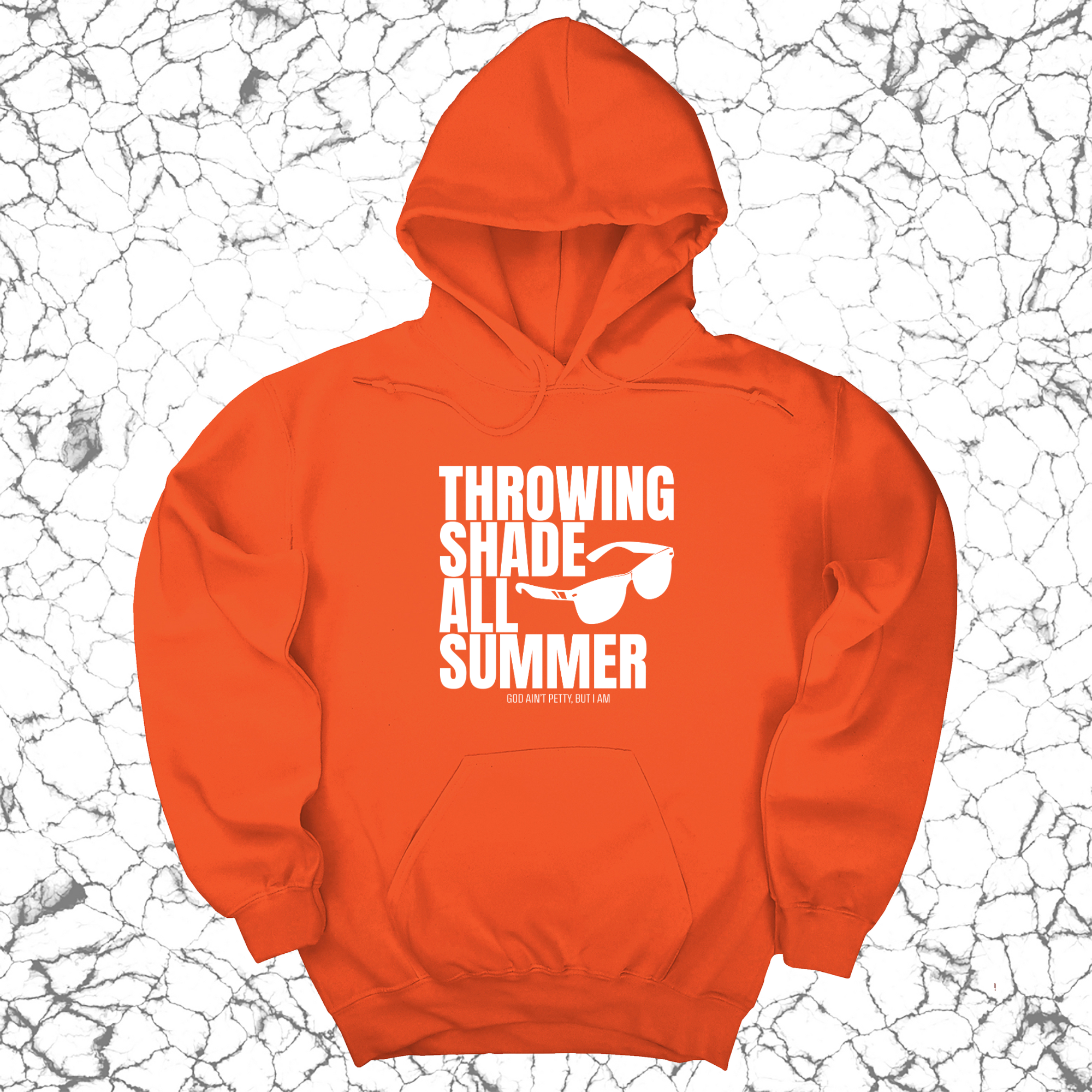 Throwing Shade All Summer Unisex Hoodie (Graphic Hoodie)-Hoodie-The Original God Ain't Petty But I Am