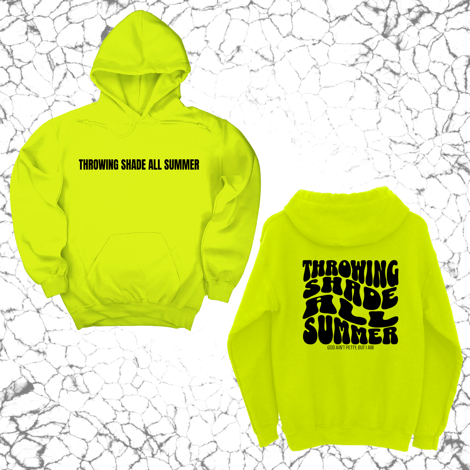 Throwing shade all summer Unisex Hoodie (Front and Back Design Print)-Hoodie-The Original God Ain't Petty But I Am