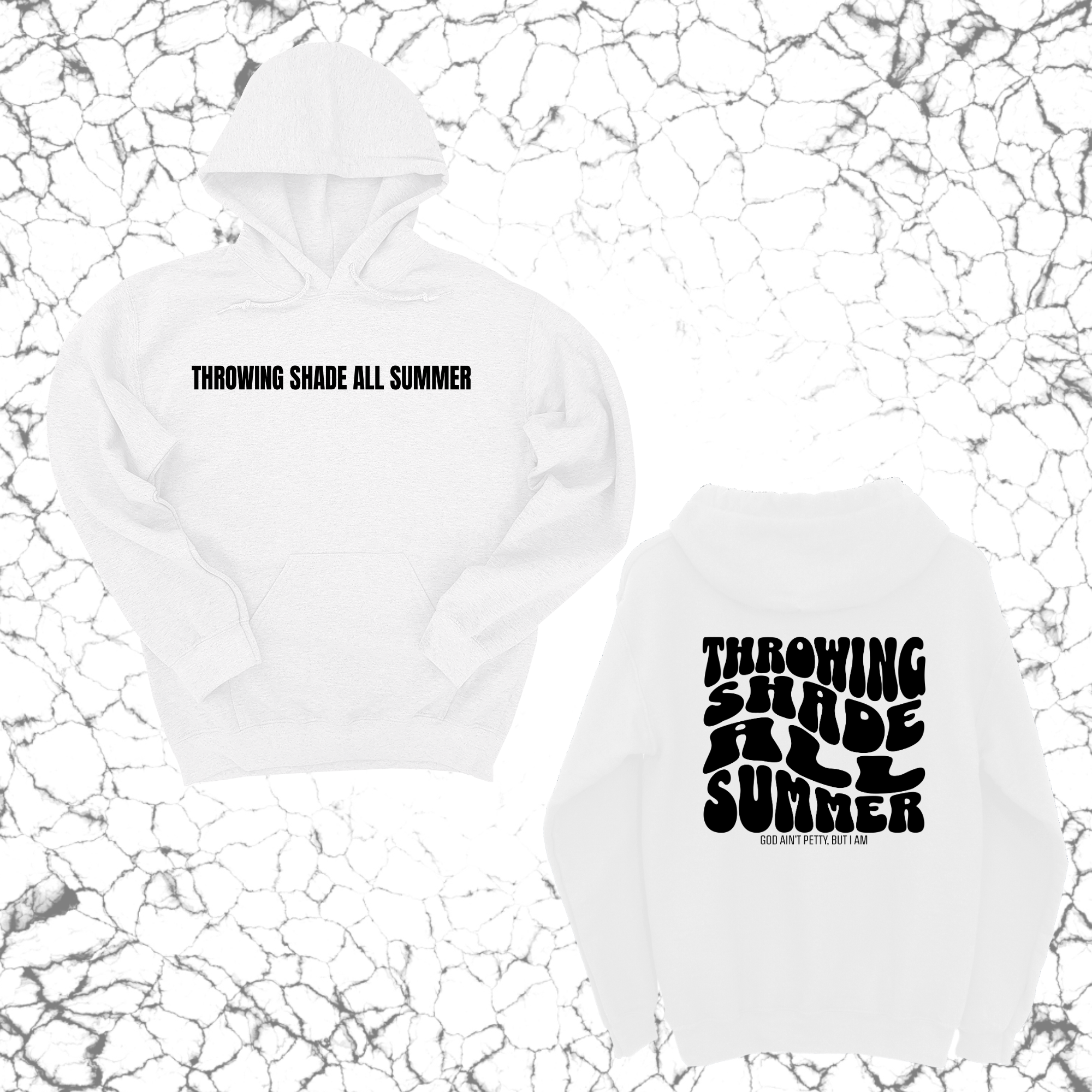 Throwing shade all summer Unisex Hoodie (Front and Back Design Print)-Hoodie-The Original God Ain't Petty But I Am