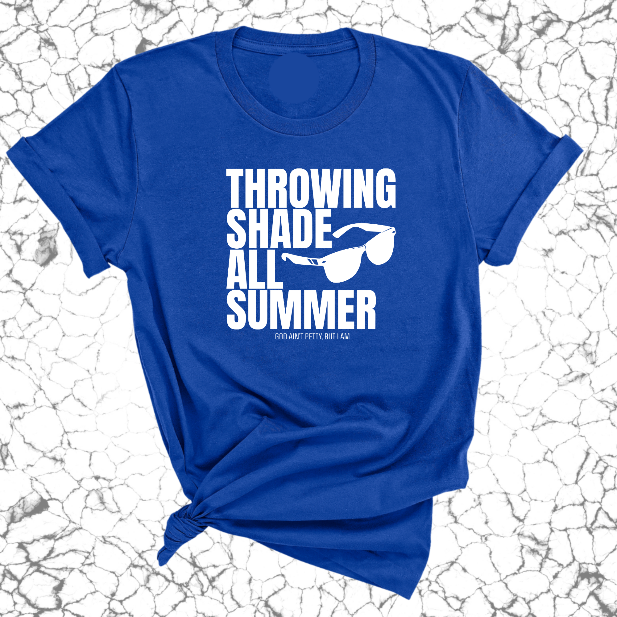 Throwing shades all summer Unisex Tee (Graphic Tee)-T-Shirt-The Original God Ain't Petty But I Am