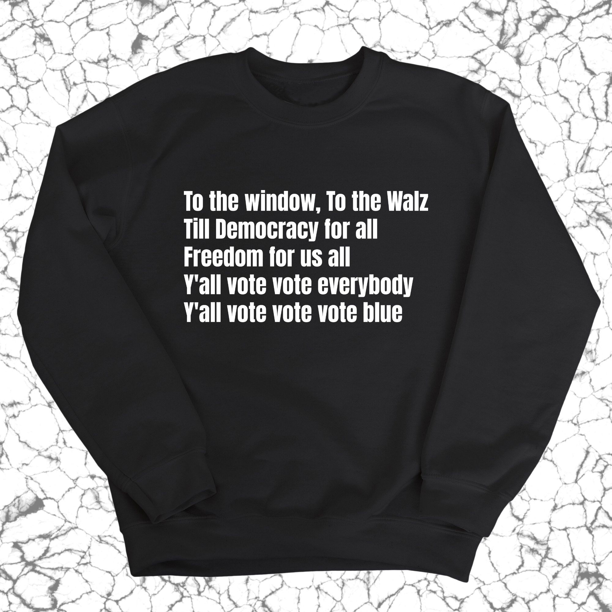 To the Window, To the Walz Unisex Sweatshirt-Sweatshirt-The Original God Ain't Petty But I Am