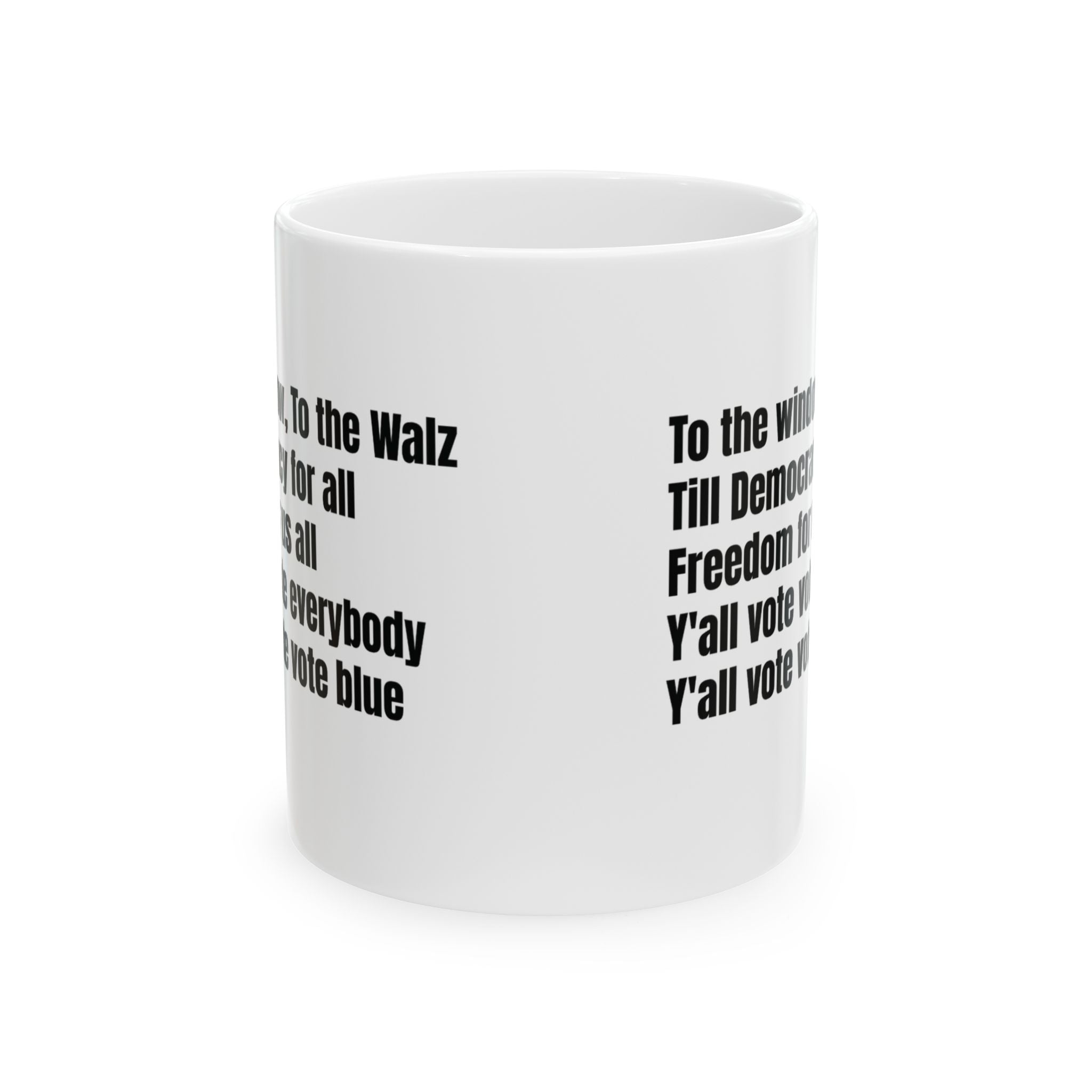 To the Window, to the Walz Mug 11oz (White & Black)-Mug-The Original God Ain't Petty But I Am