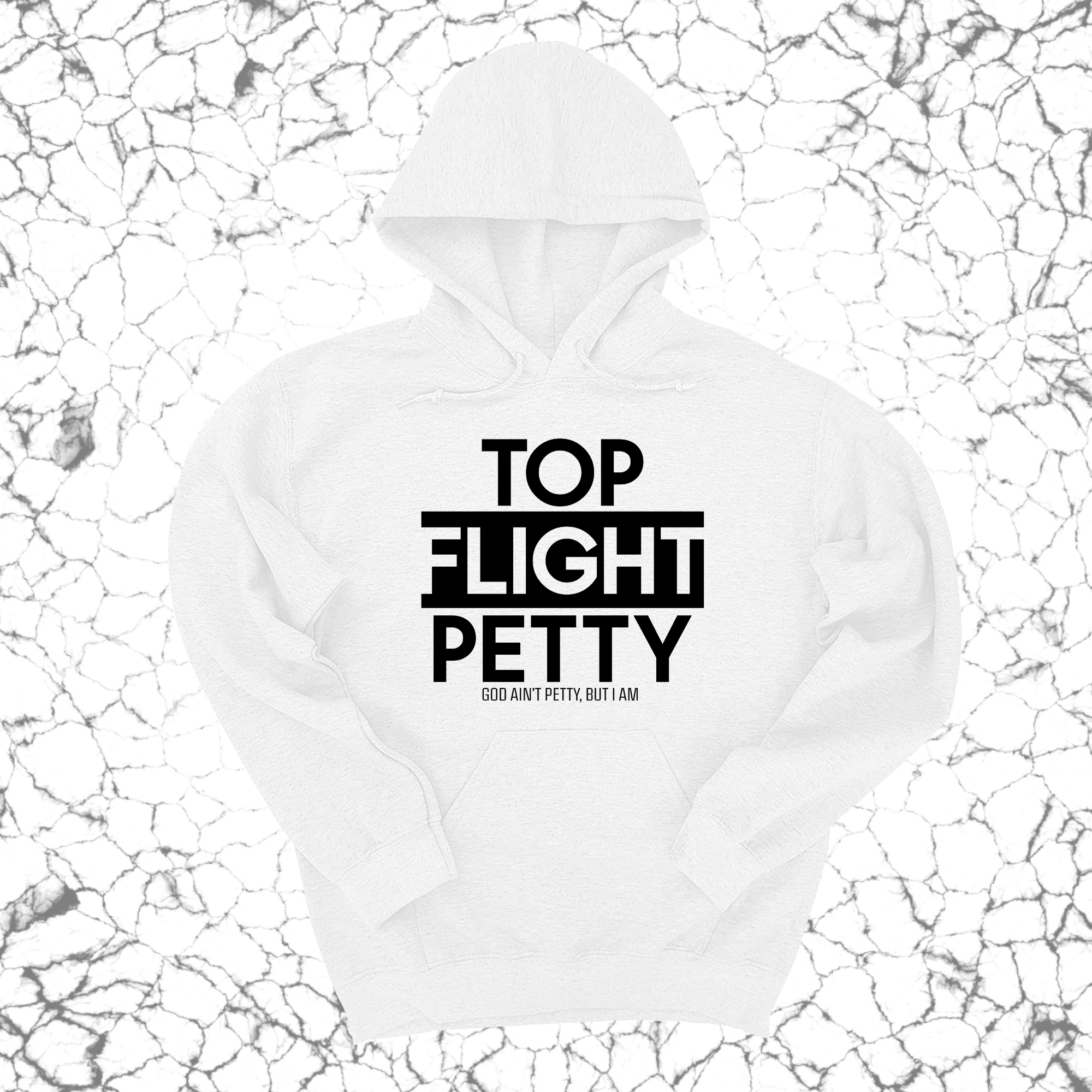 Top Flight Petty Unisex Hoodie-Hoodie-The Original God Ain't Petty But I Am