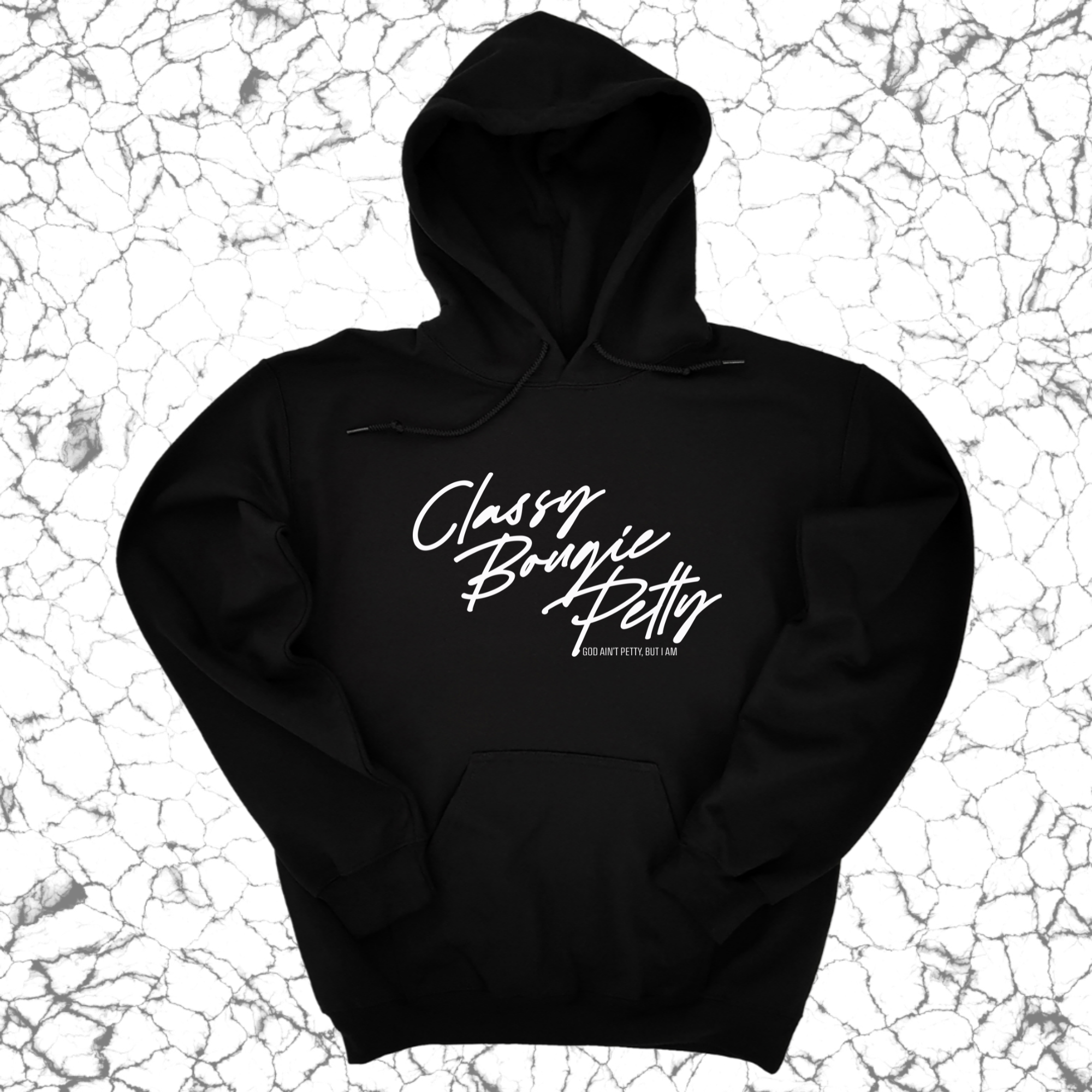 Classy Bougie Petty Unisex Hoodie-Hoodie-The Original God Ain't Petty But I Am