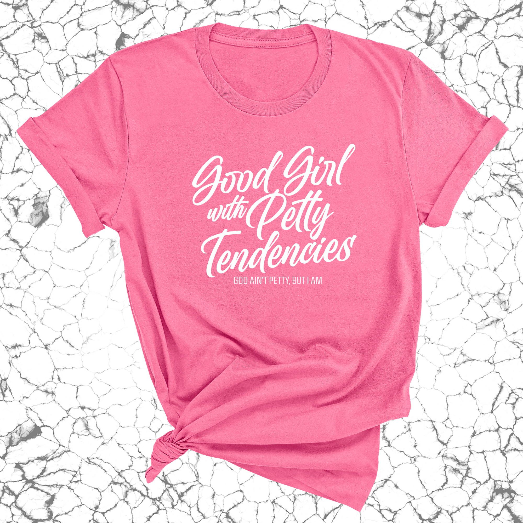 Good Girl with Petty Tendencies Unisex Tee-T-Shirt-The Original God Ain't Petty But I Am