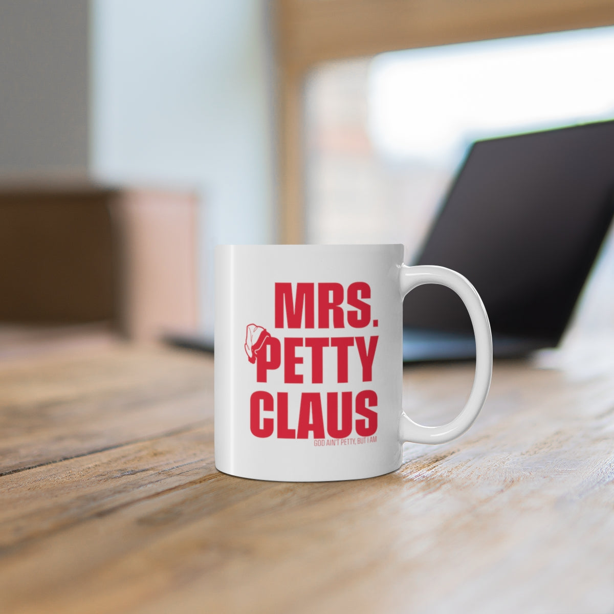 Mrs. Petty Claus Mug 11oz (White/Black)-Mug-The Original God Ain't Petty But I Am