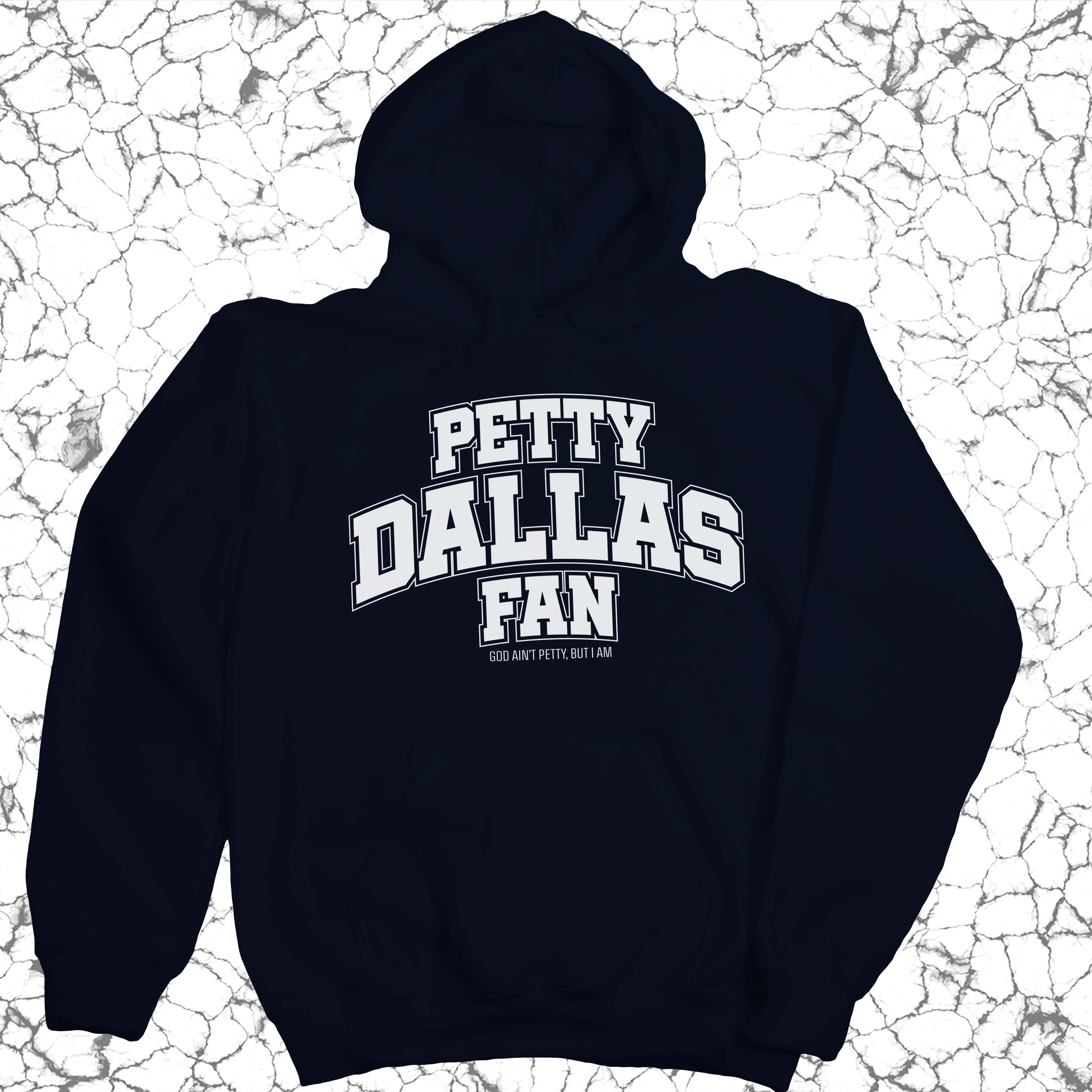 Petty Dallas Fan Unisex Hoodie (Navy/White)-Hoodie-The Original God Ain't Petty But I Am