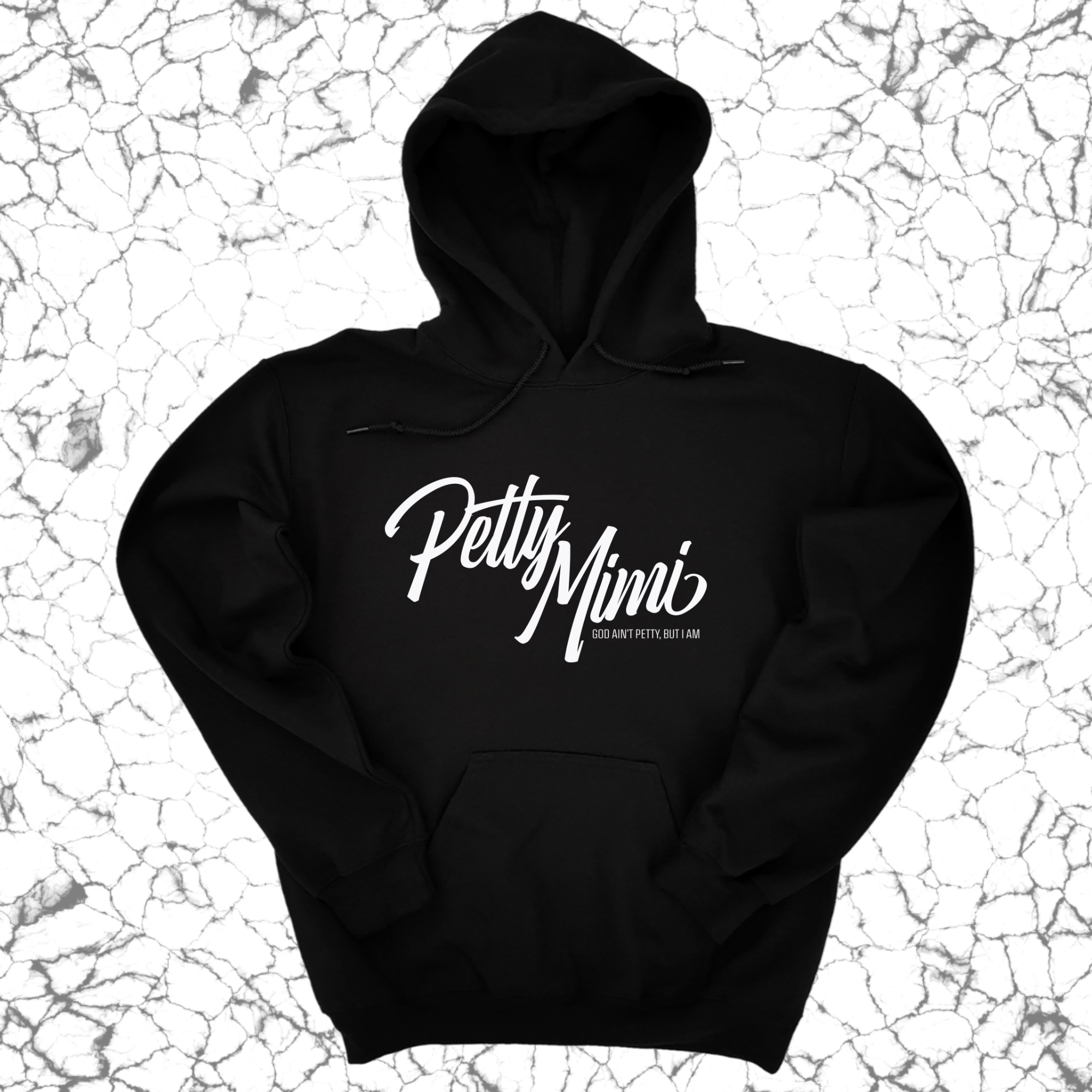 Petty Mimi Unisex Hoodie-Hoodie-The Original God Ain't Petty But I Am