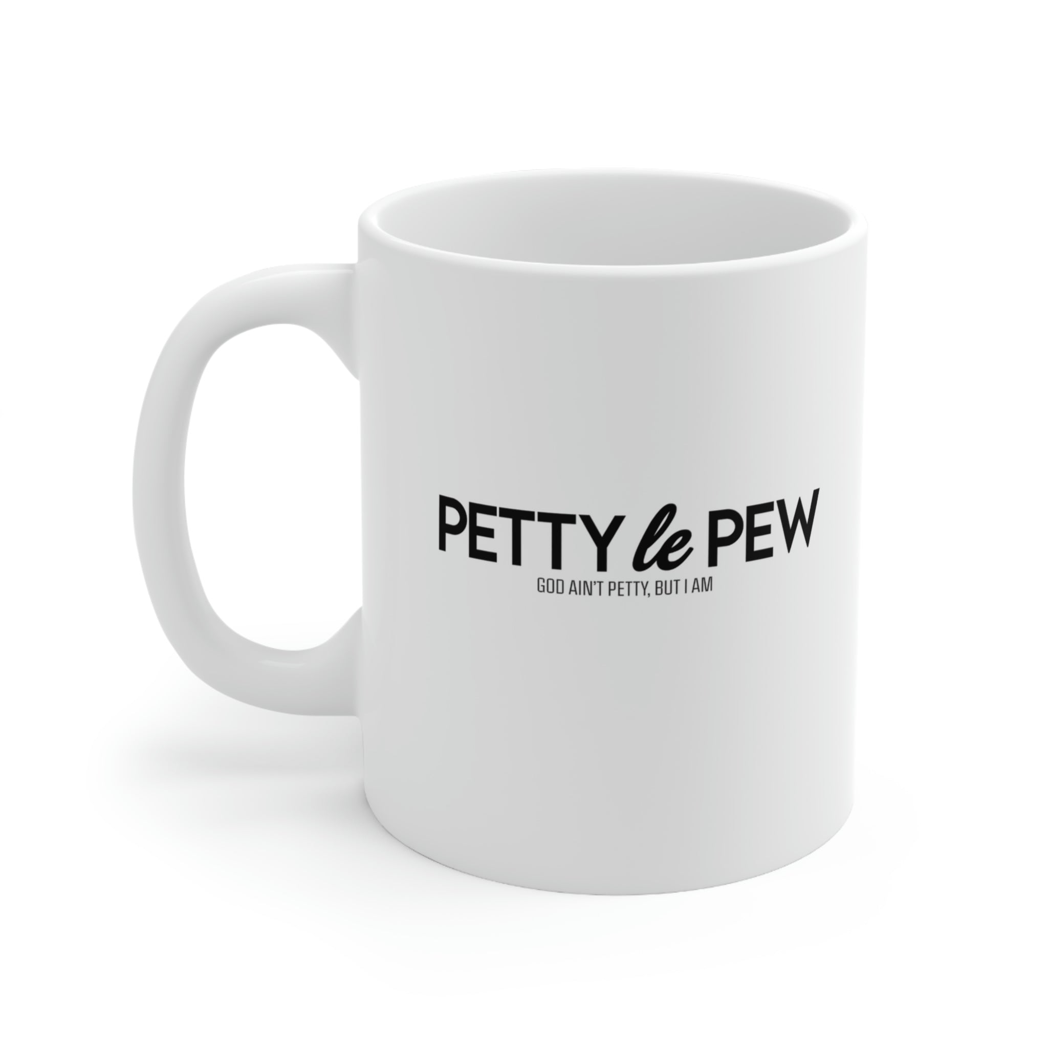 Petty le Pew Mug 11oz (White/Black)-Mug-The Original God Ain't Petty But I Am