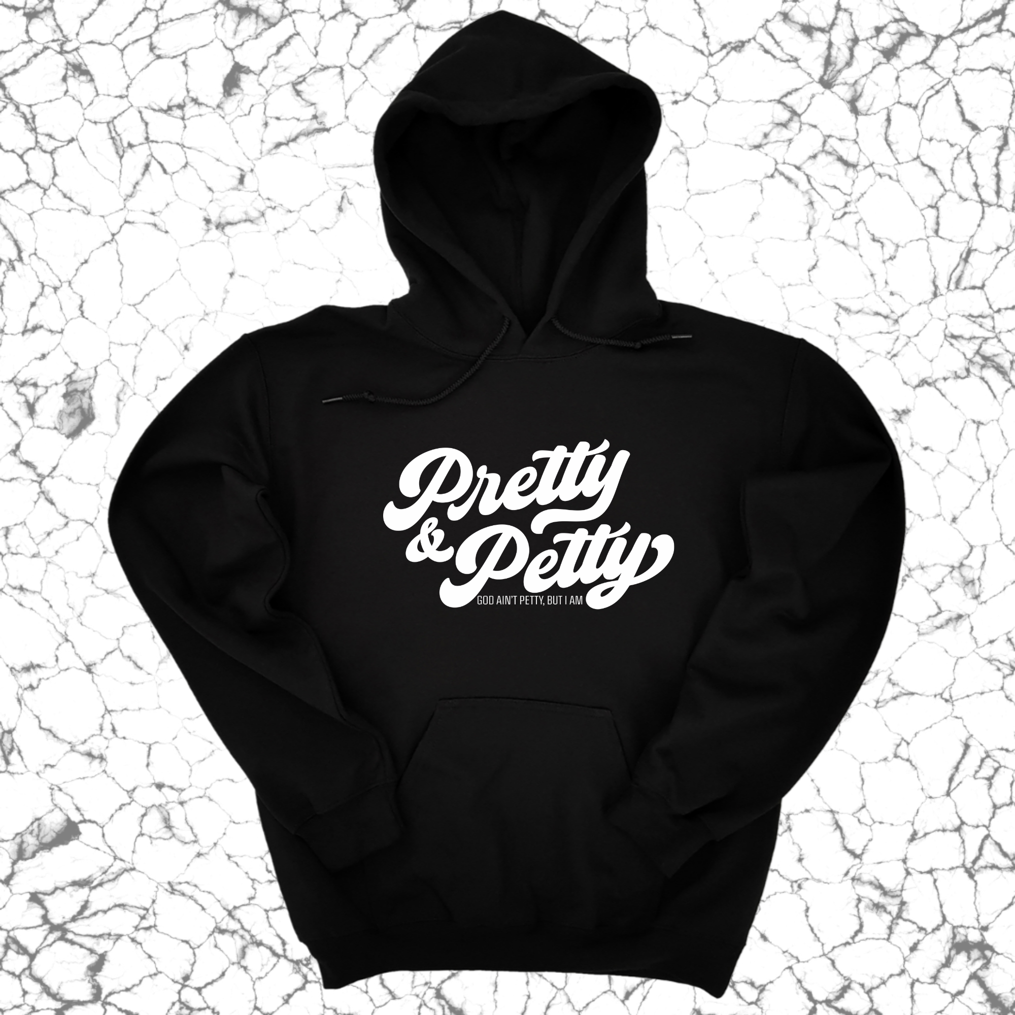 Pretty and Petty Unisex Hoodie-Hoodie-The Original God Ain't Petty But I Am