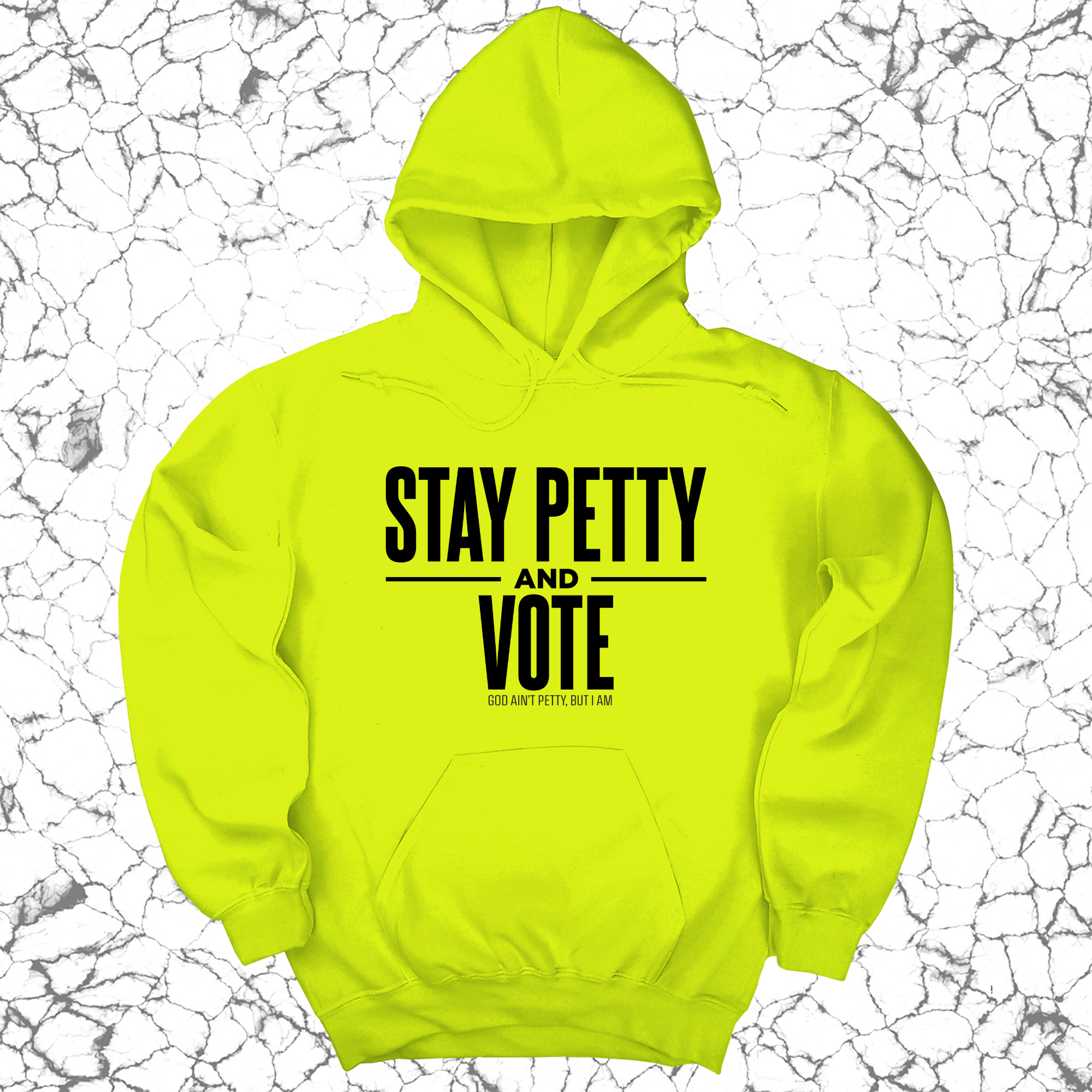 Stay Petty and Vote Unisex Hoodie-Hoodie-The Original God Ain't Petty But I Am