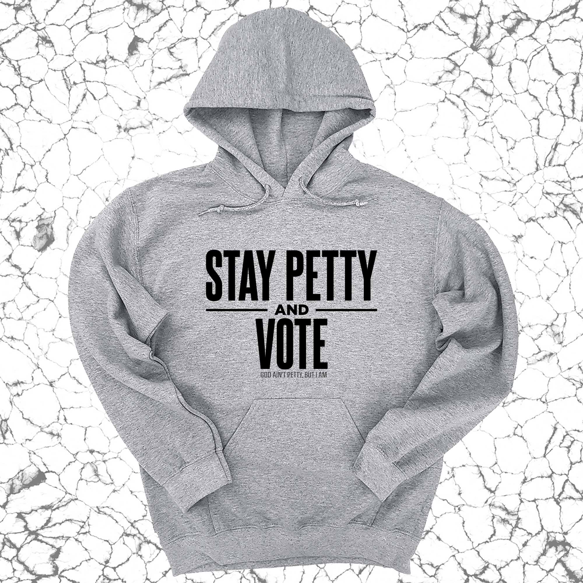 Stay Petty and Vote Unisex Hoodie-Hoodie-The Original God Ain't Petty But I Am