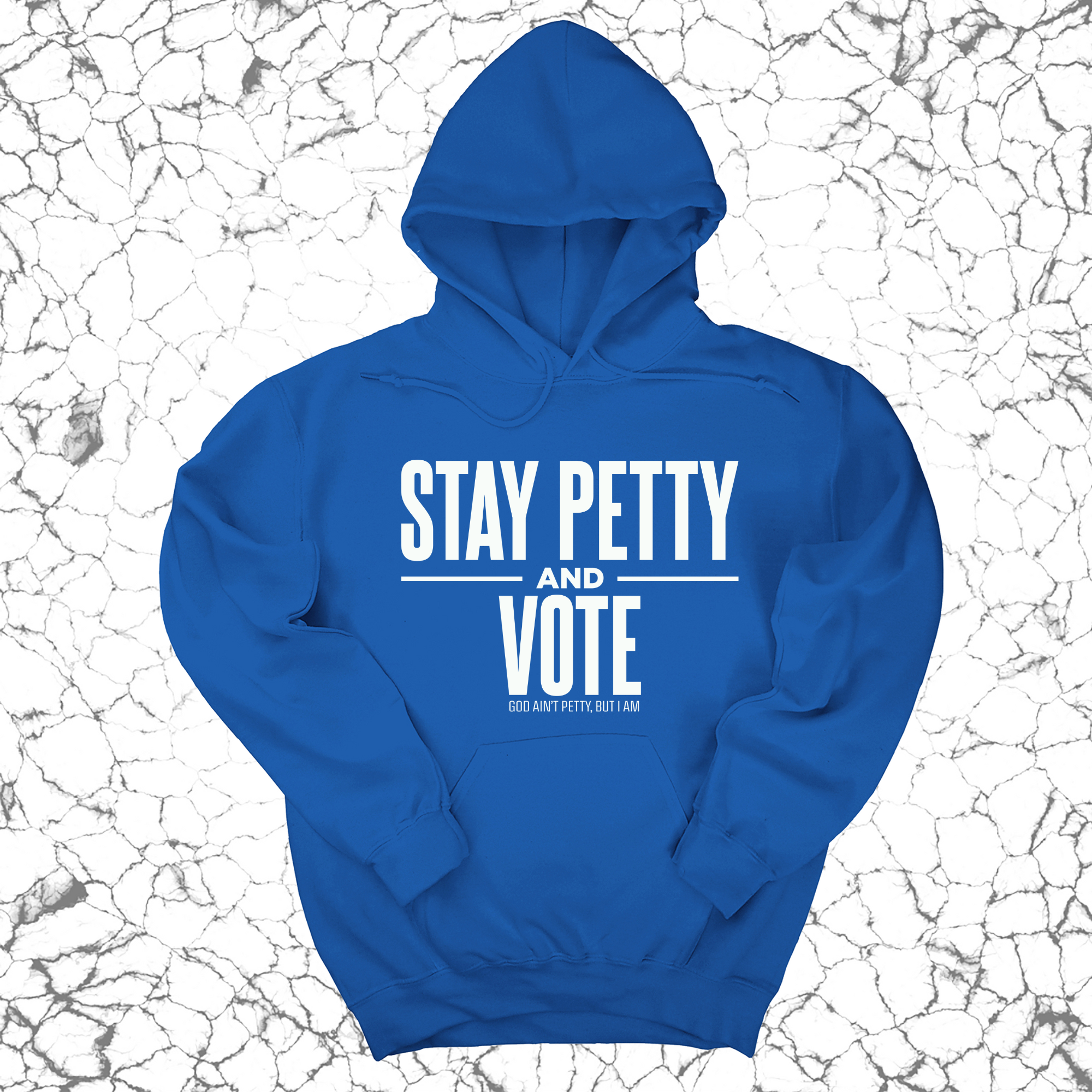 Stay Petty and Vote Unisex Hoodie-Hoodie-The Original God Ain't Petty But I Am