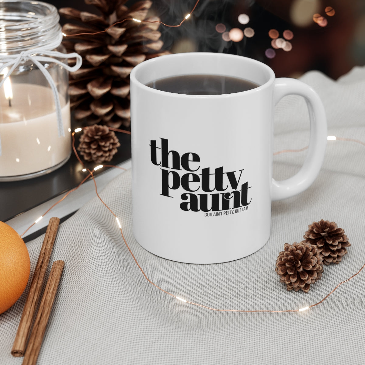 The Petty Aunt Petty Mug 11oz (White/Black)-Mug-The Original God Ain't Petty But I Am