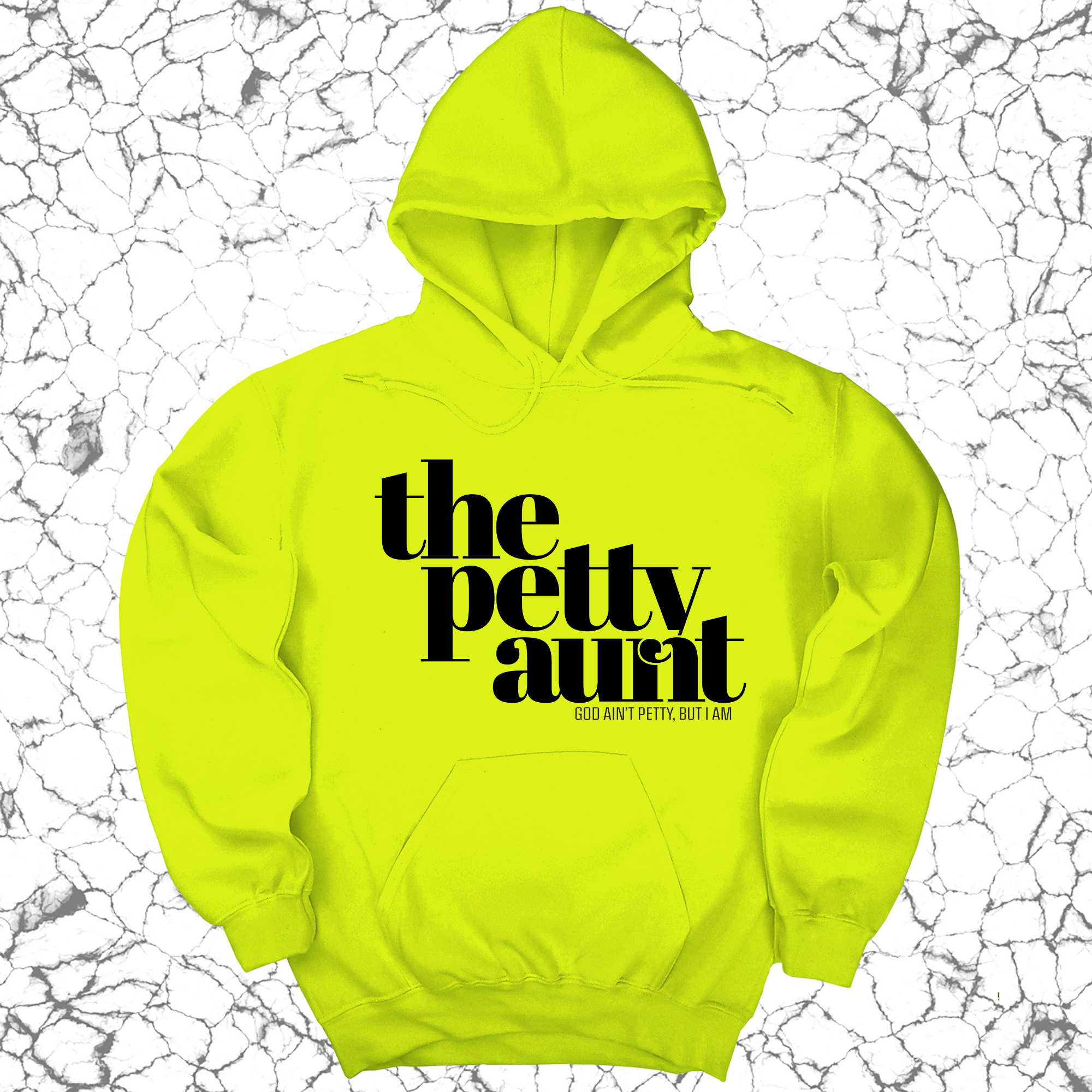 The Petty Aunt Unisex Hoodie-Hoodie-The Original God Ain't Petty But I Am