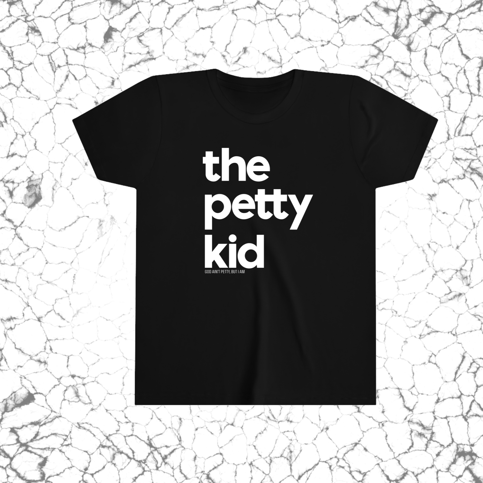 The Petty Kid Youth Tee-Kids clothes-The Original God Ain't Petty But I Am