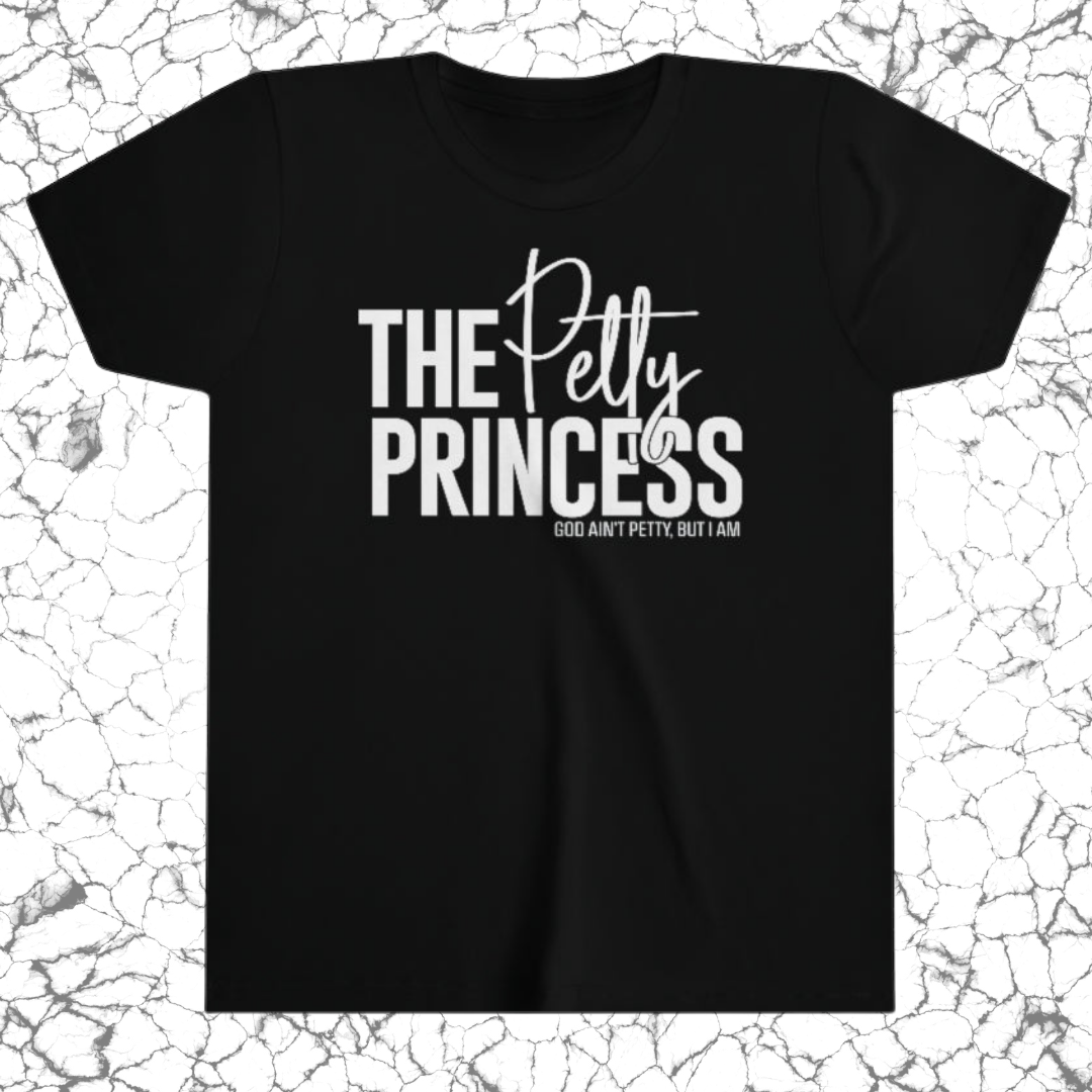 The Petty Princess Youth Tee-Kids clothes-The Original God Ain't Petty But I Am